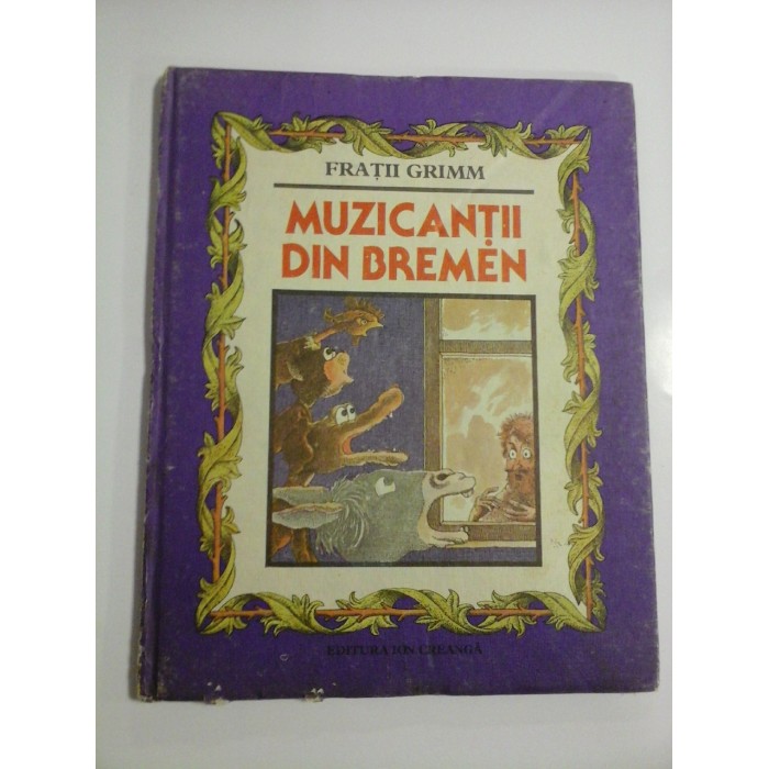 MUZICANTII  din  BREMEN  -  FRATII  GRIMM 